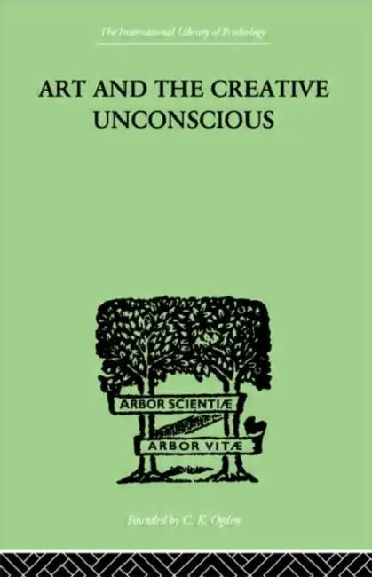 Art and the Creative Unconscious: Four Essays by Erich Neumann
