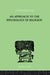 An Approach To The Psychology of Religion by Flower Cyril J.