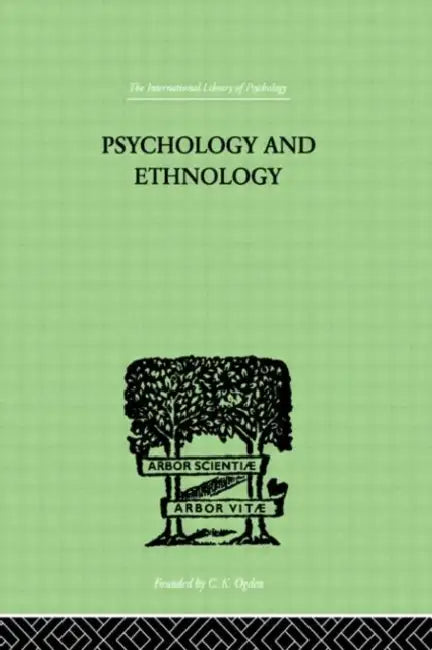 Psychology and Ethnology by Rivers W H R