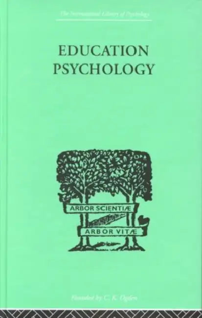 Education Psychology: BRIEFER COURSE by Thorndike E.L.
