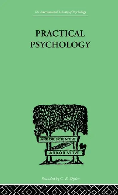 Practical Psychology: For Students of Education by Charles Fox