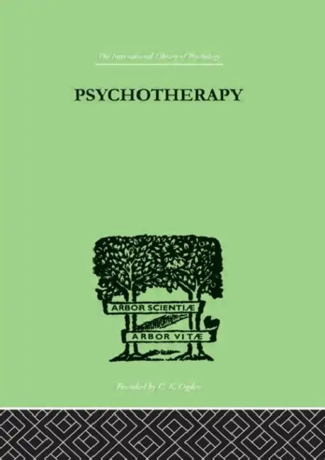 Psychotherapy by Schilder Paul