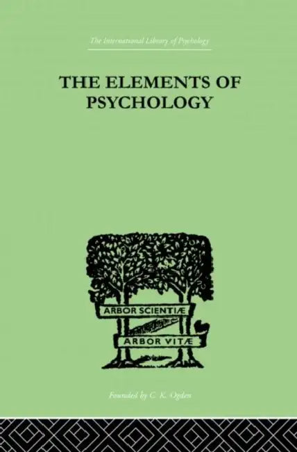 The Elements Of Psychology by Thorndike Edward L.