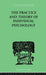 The Practice And Theory Of Individual Psychology by Alfred Adler