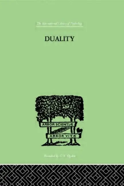 Duality: A STUDY IN THE PSYCHO-ANALYSIS OF RACE by Bradley R N
