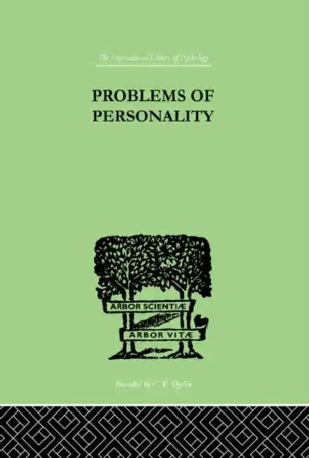 Problems of Personality: Studies Presented to Dr Morton Prince, Pioneer in American by Campbell C MacFie & Lang