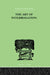 The Art Of Interrogation: Studies in the Principles of Mental Tests and Examinations by Hamilton ER