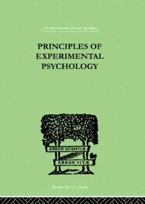 Principles Of Experimental Psychology by Pieron Henri