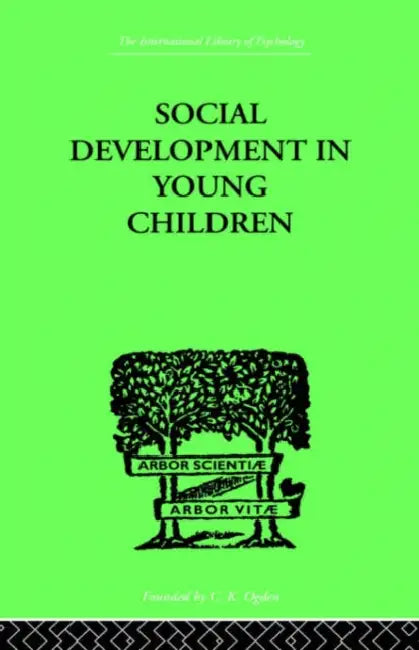 Social Development in Young Children by Susan Isaacs