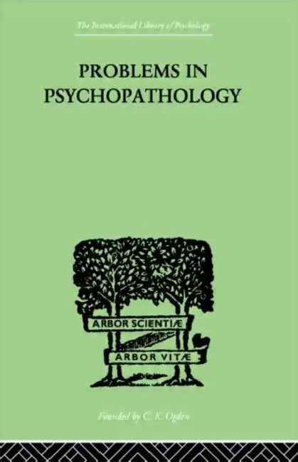 Problems in Psychopathology by Mitchell T.W.