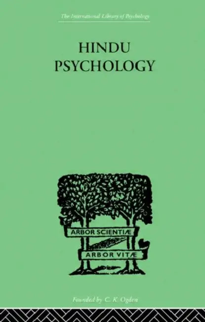 Hindu Psychology: Its Meaning for the West by Akhilananda Swami