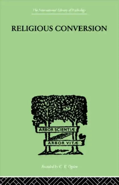 Religious Conversion: a Bio-Psychological Study by de Sanctis Sante