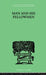Man & His Fellowmen: Modern Chapters on Social Psychology by Samuel Lowy