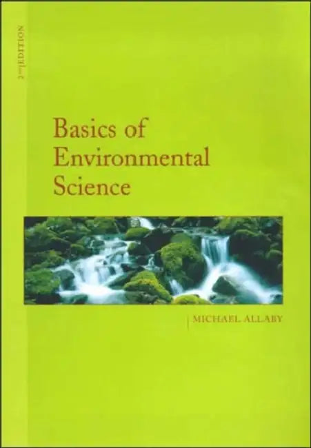 Basics of Environmental Science by Allaby Michael