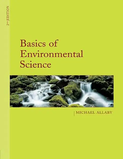 Basics Of Environmental Science by Michael Allaby