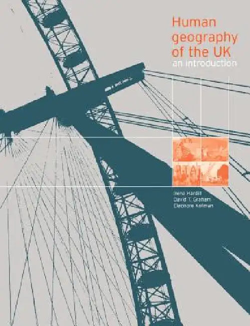 Human Geography of the UK: An Introduction by David Graham