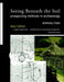 Seeing Beneath the Soil: Prospecting Methods in Archaeology by Oliver Anthony Clark