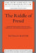 The Riddle of Freud: Jewish Influences on his Theory of Female Sexuality by Estelle Roith