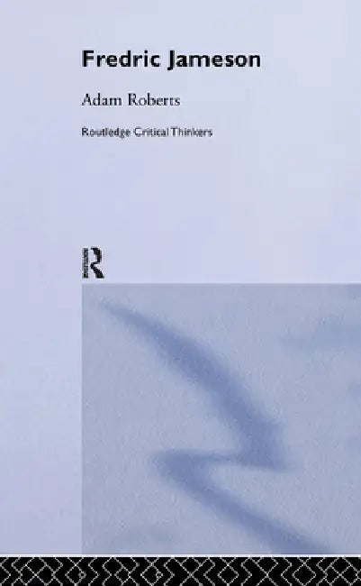 Fredric Jameson by Adam Roberts