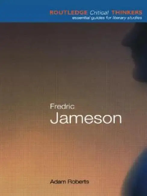 Fredric Jameson by Adam Roberts