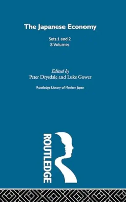 Japanese Economy Sets 1&2 by Peter Drysdale