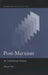 Post-Marxism: An Intellectual History by Sim Stuart