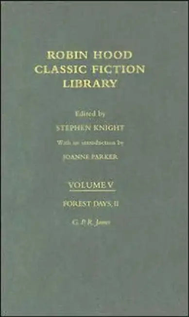 Forest Days: Classic Fiction Library by George Emmett, Stephen Knight
