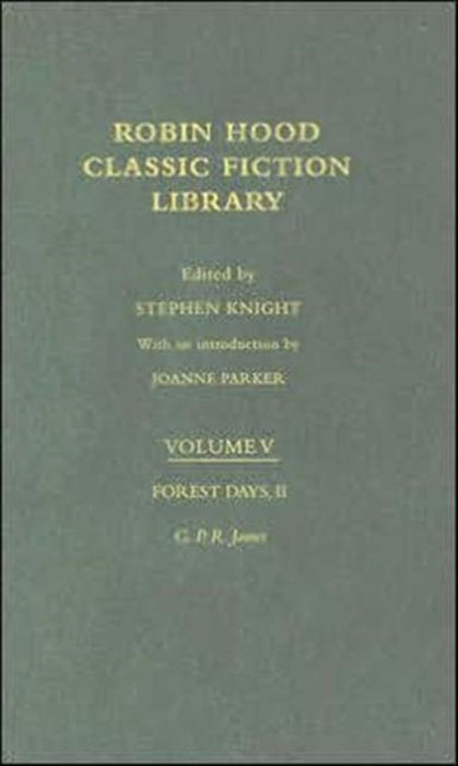 Forest Days: Classic Fiction Library by George Emmett, Stephen Knight