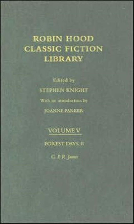 Forest Days: Classic Fiction Library by George Emmett, Stephen Knight