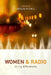 Women and Radio: Airing Differences by Mitchell Caroline