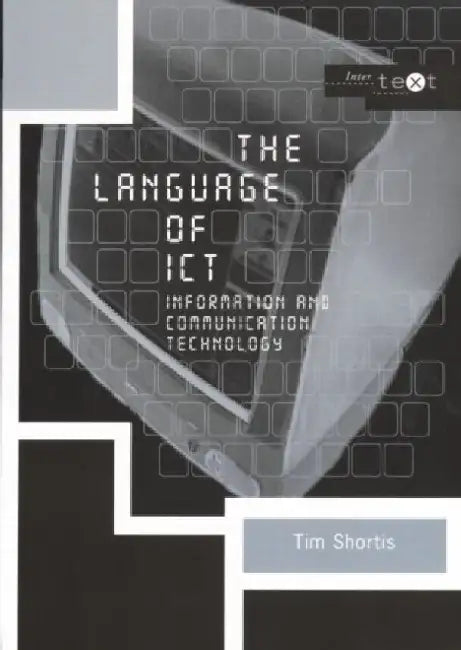 The Language Of Ict: Information And Communication Technology