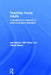Teaching Young Adults: A Handbook for Teachers in Post-Compulsory Education by Dawn Trevor