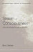 Stream of Consciousness: Unity and Continuity in Conscious Experience by Barry Dainton