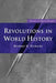 Revolutions in World History by Michael D. Richards