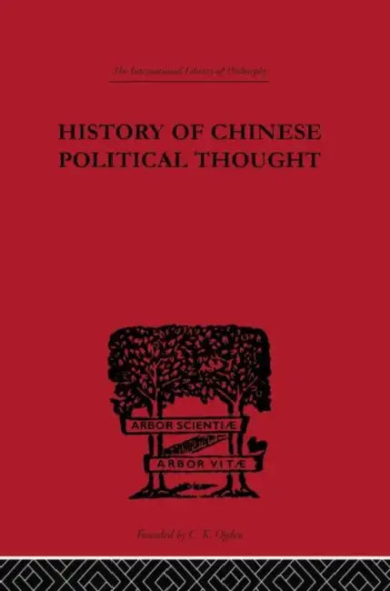 History of Chinese Political Thought: During the Early Tsin Period by Chi-Chao Liang