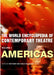 World Encyclopedia of Contemporary Theatre: The Americas by Rubin Don