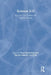 Science 3-13: The Past, The Present and Possible Futures by Rachel Sparks Linfield, Paul Warwick