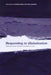 Responding to Globalisation by Jeffrey a. Hart, Aseem Prakash