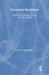 Industrial Relations: Critical Perspectives on Business and Management by Kelly John