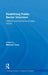 Redefining Public Sector Unionism: UNISON and the Future of Trade Unions by Terry Mike