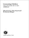 Connecting Children: Care and Family Life in Later Childhood by Kalwant Bhopal, Julia Brannen, Ellen Heptinstall