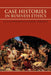 Case Histories in Business Ethics by Chris Megone