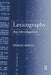 Lexicography: An Introduction by Howard Jackson