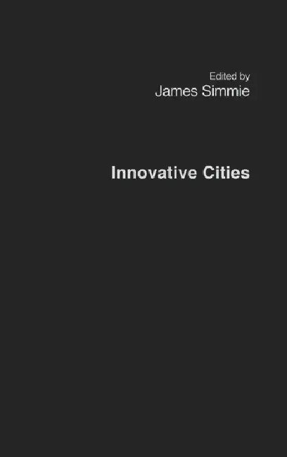 Innovative Cities by Simmie James