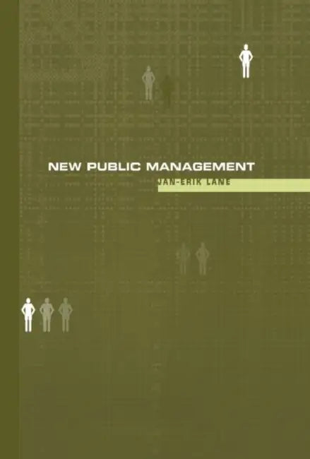 New Public Management: An Introduction by Jan-Erik Lane