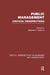 Public Management: Critical Perspectives on Business and Management by Osborne Stephen P.