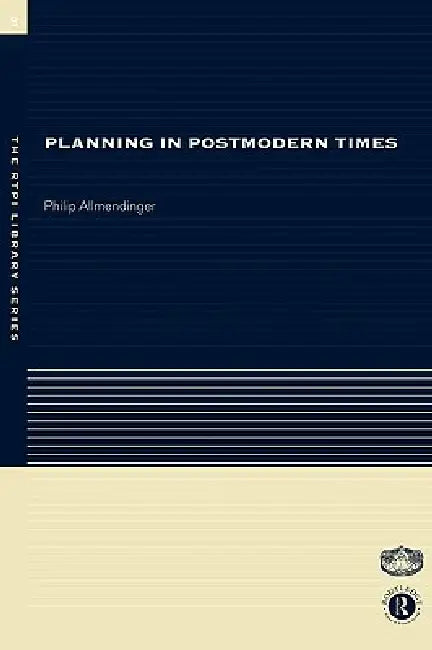 Planning in Postmodern Times by Philip Allmendinger