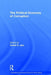 The Political Economy of Corruption by Arvind K. Jain
