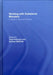 Working with Substance Misusers: A Guide to Theory and Practice by Trudi Petersen