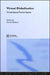 Virtual Globalization: Virtual Spaces/Tourist Spaces by David Holmes